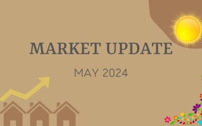 May 2024 – Real Estate Market Update