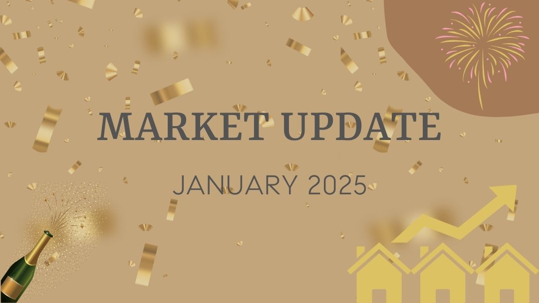 January 2025 – Real Estate Market Update